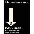 Paul Klee: Pedagogical Sketchbook: Bauhausbücher 2