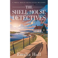 The Shell House Detectives