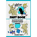 Fart Book: Blaster! Boomer! Slammer! Popper! Banger! Farting Is Funny Comic Illustration Books For Kids With Short Moral Stories