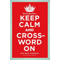The New York Times Keep Calm and Crossword on: 200 Easy Puzzles
