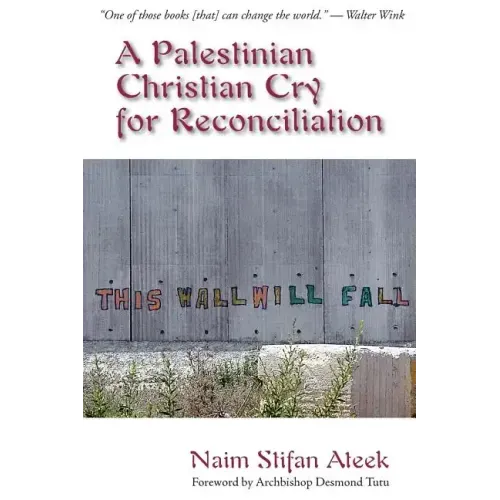 A Palestinian Christian Cry for Reconciliation