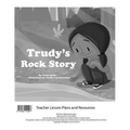 Trudy's Rock Story Teacher Lesson Plan