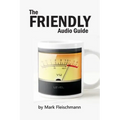 The Friendly Audio Guide