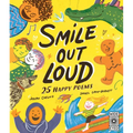 Smile Out Loud: 25 Happy Poems