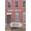 Deadly-Gangsta 1