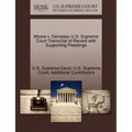 Moore V. Dempsey U.S. Supreme Court Transcript of Record with Supporting Pleadings