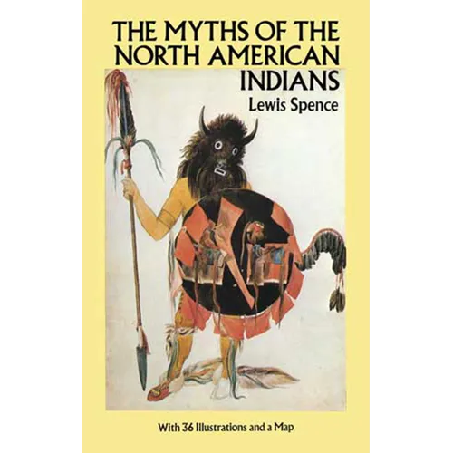 The Myths of the North American Indians