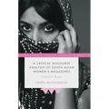 A Critical Discourse Analysis of South Asian Women's Magazines: Undercover Beauty