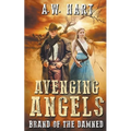 Avenging Angels: Brand of the Damned