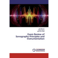Exam Review of Sonography Principles and Instrumentation