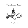 The Clearing Barrel