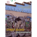 Street Gloss