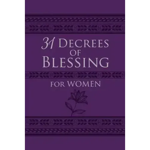 31 Decrees of Blessing for Women