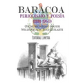 Baracoa, periodismo y poesía (1881-1960)