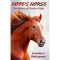 Hope's Horse: The Mystery of Shadow Ridge