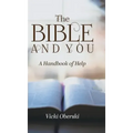 The Bible and You: A Handbook of Help