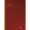 The Wheel of the Law Buddhism