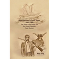 Nine Alsatians in South Texas: 1843-1900: The Times of the Family of a Self-Styled Colonizer: Peter Bluntzer