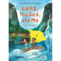 Lena, the Sea, and Me