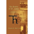 Sol Barth of St. Johns: The Story of an Arizona Pioneer