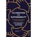 Co-Creation for Sustainability: The Un Sdgs and the Power of Local Partnerships