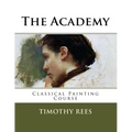 The Academy: Classical Painting Course