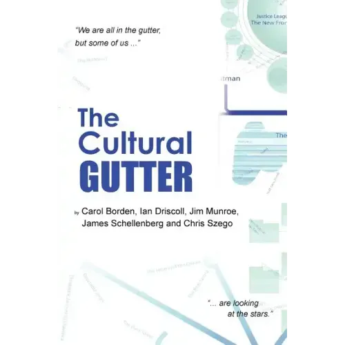 The Cultural Gutter