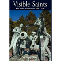 Visible Saints, West Haven, Connecticut, 1648 - 1798