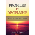 Profiles in Discipleship