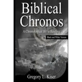 Biblical Chronos: A Chronological Bible Reading (B&W VERSION)