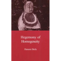 Hegemony of Homogeneity: An Anthropological Analysis of Nihonjinron