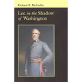 Lee in the Shadow of Washington