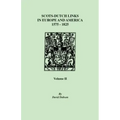 Scots-Dutch Links, 1575-1825. Volume II