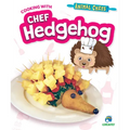 Cooking with Chef Hedgehog