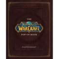 The World of Warcraft Pop-Up Book