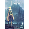 In the Land of Leadale, Vol. 8 (Light Novel): Volume 8