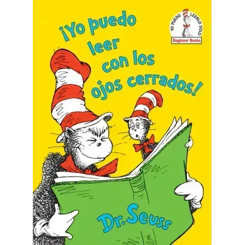 ¡Yo Puedo Leer Con Los Ojos Cerrados! (I Can Read with My Eyes Shut! Spanish Edition)