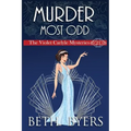 A Murder Most Odd: A Violet Carlyle Historical Mystery
