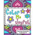 Inspirational Coloring Book For Girls Age 8-12: Filled With Uplifting And Encouraging Quotes On Beautiful Intricate Backgrounds