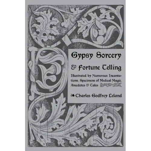 Gypsy Sorcery and Fortune Telling