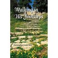 Walking in His Footsteps