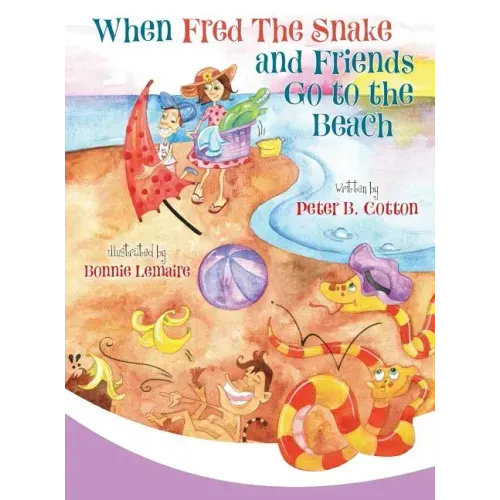 When Fred the Snake and Friends Go to the Beach