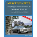 MERCEDES-BENZ, The 1960s, W108 and W109 V8: From the 280SE 3.5 to the 300SEL 6.3