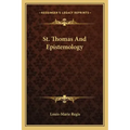 St. Thomas and Epistemology