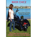 Biker Chicz: The Attraction Of Women To Motorcycles And Outlaw Bikers