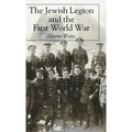 The Jewish Legion During the First World War