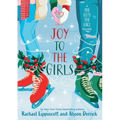 Joy to the Girls: A She Gets the Girl Novella