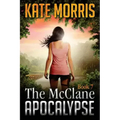 The McClane Apocalypse Book Seven