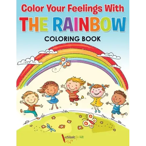 Color Your Feelings With The Rainbow Coloring Book