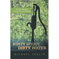 Rusty Spigot, Dirty Water: An Introspective Journey for the Offender